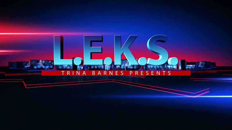Trina Barnes Presents L.E.K.S