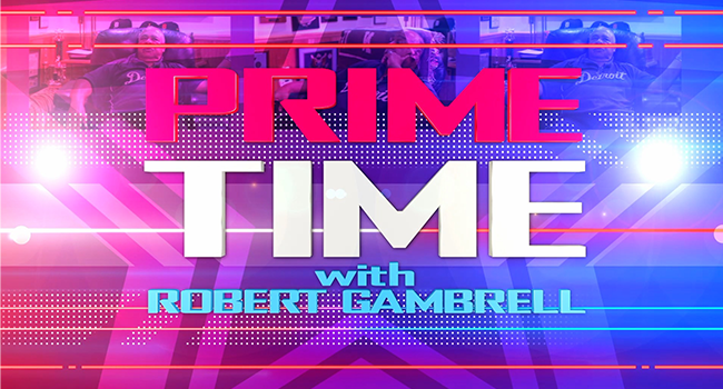 Prime Time with Robert Gambrell